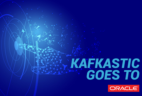 KAFKASTIC goes to Oracle Cloud Marketplace!